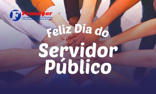 Feliz Dia do Servidor Público!