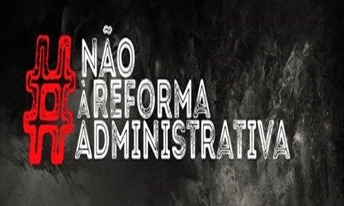 23 de Junho: Mobilização Nacional contra a Reforma Administrativa PEC 32/20